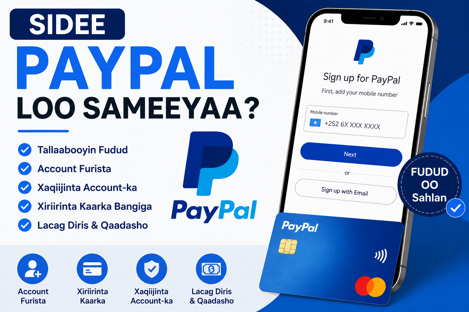 Sidee PayPal Loo Sameeyaa?