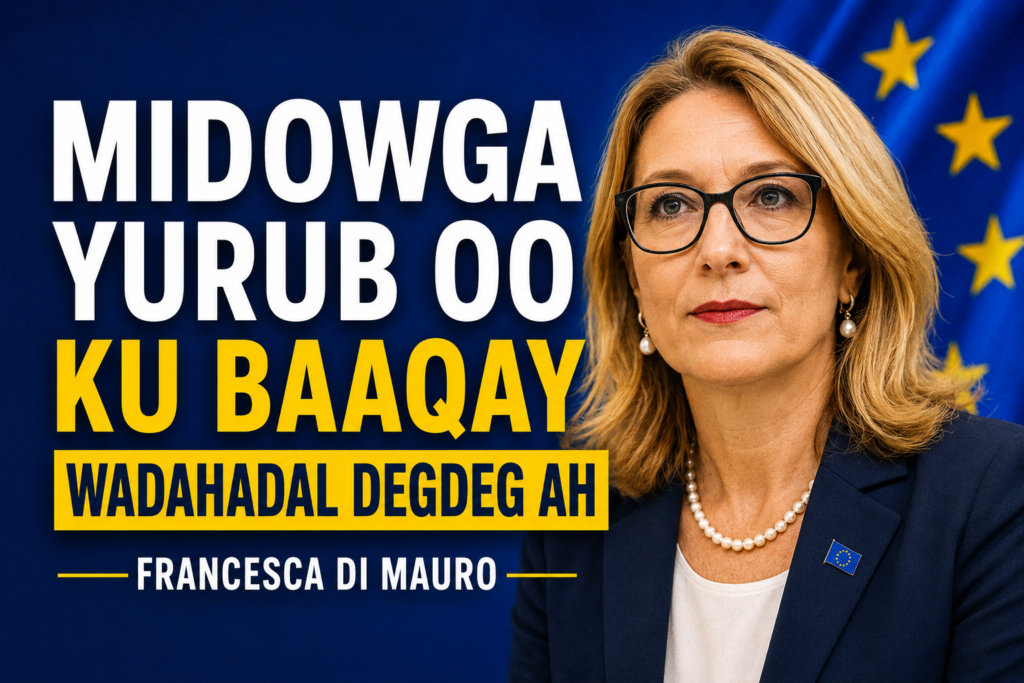 Midowga Yurub Oo Ku Baaqay Wadahadal Degdeg Ah.