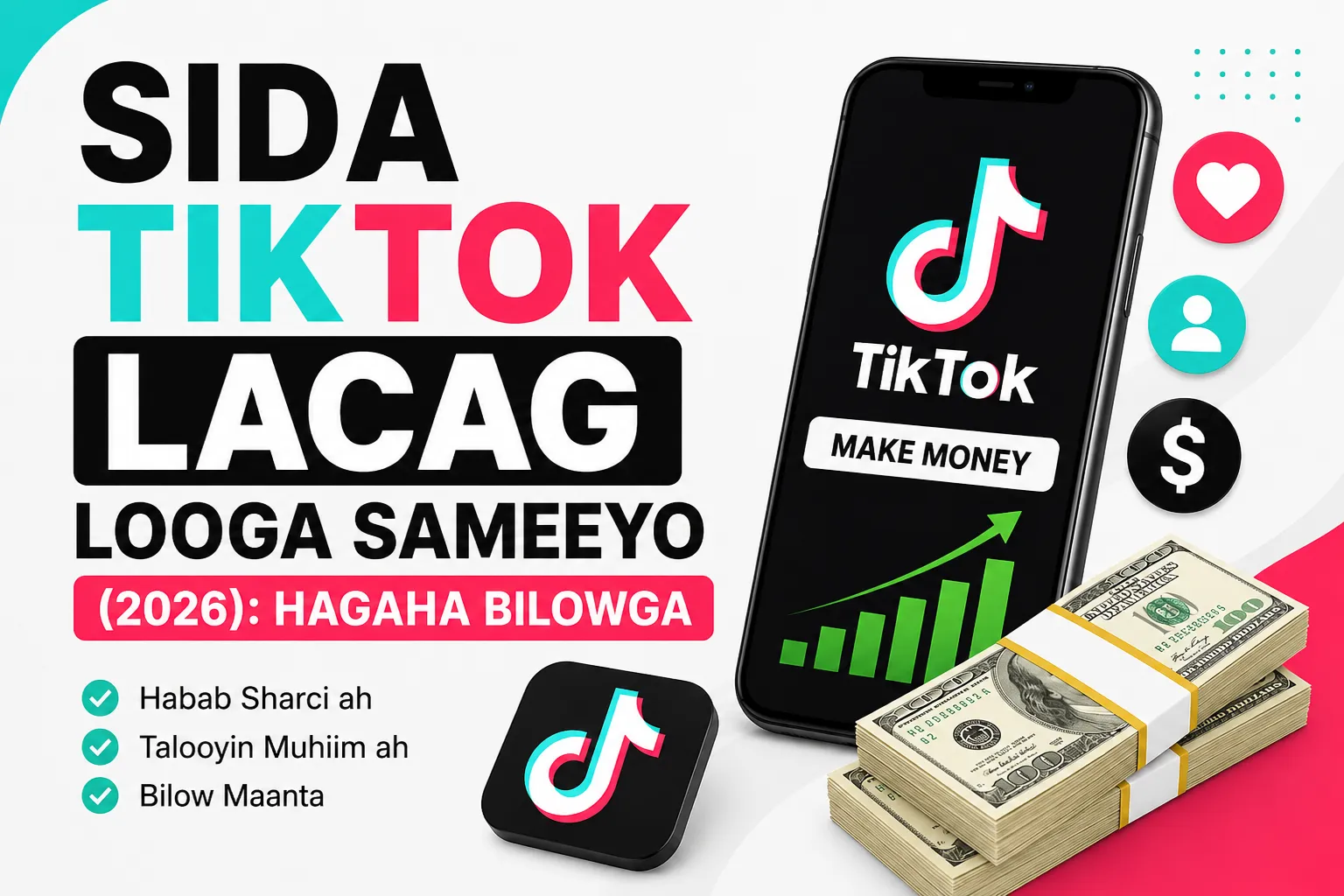 Sida TikTok lacag looga sameeyo 2026 - Hagaha bilowga ee TikTok monetization